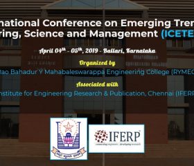 International Conference on Emerging Trends in Engineering, Science and Management (ICETESM-2019)